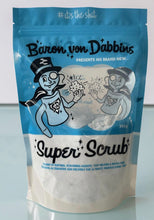 Load image into Gallery viewer, Baron Von Dabbins Super Scrub
