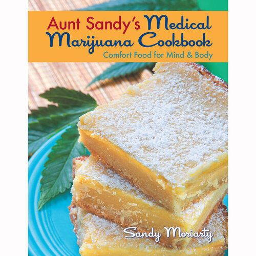 Aunt Sandy’s Medical Cookbook by Sandy Moriarty